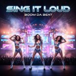 Boom Da Beat - Sing It Loud