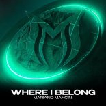 Mariano Mancini - Where I Belong (Extended Mix)