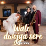 Del Sol - Walc Dwojga Serc