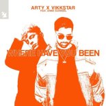 Arty & Vikkstar Feat. Annie Schindel - Where Have You Been (Extended Mix)