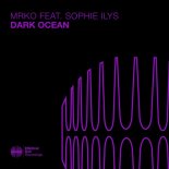 MRKO feat. Sophie Ilys - Dark Ocean (Original Mix)