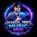 orzech_1987 - majówka party 2k26