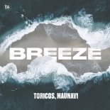 Toricos & Maunavi - Breeze