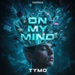 Tymo - On My Mind (Extended Mix)