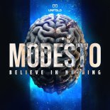 Modesto - Believe In Nothing (Extended Mix)