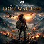 CryptoZ & Meren Music - Lone Warrior (Extended Mix)