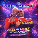 Masterboy - Feel The Heat Of The Night 2026 (Remix Dj John VDW)