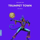 AVA & ELLA - Trumpet Town (Original Mix)