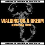 Empire Of The Sun - Walking On A Dream (Roman Rave Remix)