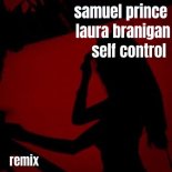 Laura Branigan - Self Control (Samuel Prince Remix)