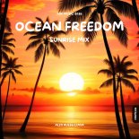 Ciava, Alex Rules - Ocean Freedom (Sunrise Extended Mix)