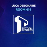 Luca Debonaire - Room 414 (Original Mix)