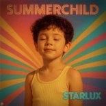 Starlux - Summerchild