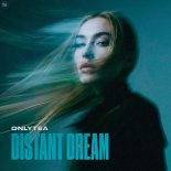 OnlyTea - Distant Dream