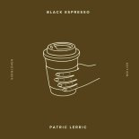 Patric Lerric - Black Espresso