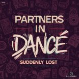 Partners In Dance - Suddenly Lost (Extended Mix)