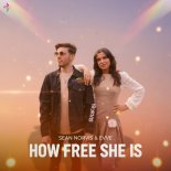 Sean Norvis & EVVE - How Free She Is