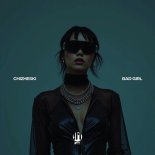 CHIZHESKI - Bad Girl