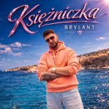 Brylant - Księżniczka (Radio Edit)
