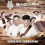 Baciary - Dla Ciebie