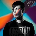 Jack Enox - The Mirror (Dreamy Remix)