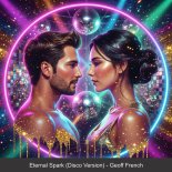 Geoff French - Eternal Spark (Disco Version)
