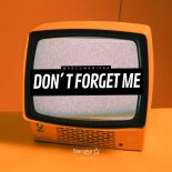 Marco Maniera - Don't Forget Me (Original Mix)