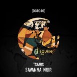Tsanis - Savanna Noir (Original Mix)