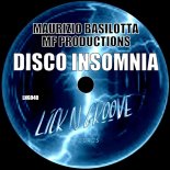 Maurizio Basilotta, MF Productions - Disco Insomnia
