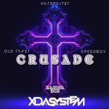 Xdasystem & Speedboy, Old Raver Feat. Hardfaiter - Crusade (MAKINA BCN)