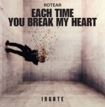 Rotear - Each Time You Break My Heart (Extended Mix)