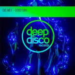 Gio Mee - Good Girl (Original Mix)