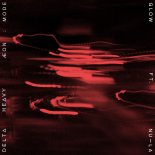 Delta Heavy, ÆON_MODE & Nu-La - Glow