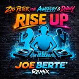 Zio Peter - Rise Up (Joe Bertè Remix)