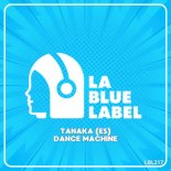 TANAKA [ES] - Dance Machine