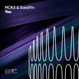 MOKX & SaedYm - You (Extended Mix)