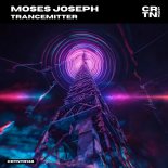 Moses Joseph - Trancemitter