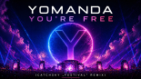 Yomanda - You’re Free (CatchSky „Festival” Remix)