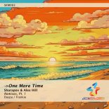 Sharapov & Alex Hill - One More Time (Frankie Remix)