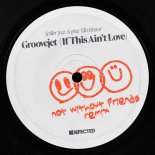 Spiller Feat. Sophie Ellis-Bextor - Groovejet (If This Aint Love) (Not Without Friends Remix)