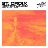 St. Croix Feat. Nada Leigh - Keep On Walkin'