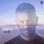 Frankyeffe - I Can Fly (Extended Mix)