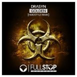 DRASYN - Golden (Hardstyle Remix)