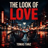 Tomas Tanz - The Look of Love