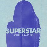 Sasson (FR), Jamy Nox - Superstar (Extended Mix)