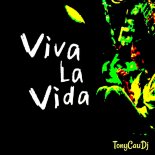 TonyCauDj - Viva La Vida