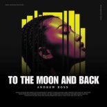 Andrew Ross - To the Moon and Back