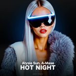 A-mase & Alysia Sun - Hot Night
