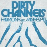 Dirty Channels Feat. Minyeshu - Harmony (Instrumental Mix)