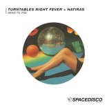 Hatiras, Turntables Night Fever - Head To Toe (Extended Mix)